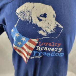 Dog is Good Shirt Mens Medium Blue S/S T-Shirt American Loyalty Bravery Freedom